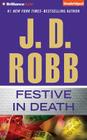 Festive in Death By J. D. Robb Cover Image
