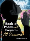 Book Of Poems And Prayer For All Seasons Cover Image