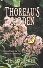 Thoreau's Garden By Peter Loewer, H. Peter Loewer, Peter Loewer (Illustrator) Cover Image
