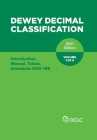 DEWEY DECIMAL CLASSIFICATION, 2021 (Introduction, Manual, Tables, Schedules 000-199) (Volume 1 of 4) By Inc Oclc (Compiled by), Violet B. Fox, Alex Kyrios Cover Image