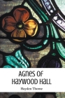 Agnes of Haywood Hall Cover Image