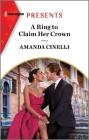 A Ring to Claim Her Crown By Amanda Cinelli Cover Image