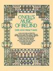 O'Neill's Music of Ireland: Over 1,000 Fiddle Tunes Cover Image