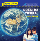 Nuestra Tierra/Our Earth By Steve Metzger Cover Image