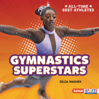 Gymnastics Superstars By Zelda Wagner Cover Image