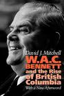 W.A.C. Bennett Cover Image