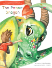 The Peace Dragon By Linda Ragsdale, Marco Furlotti (Illustrator) Cover Image