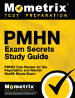 Pmhn Exam Secrets Study Guide: Pmhn Test Review for the Psychiatric and Mental Health Nurse Exam Cover Image