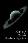 2017 Planets Calendar & Organizer By Lazaros' Blank Books Cover Image