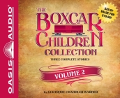 The Boxcar Children Collection Volume 2: Mystery Ranch, Mike's Mystery, Blue Bay Mystery By Gertrude Chandler Warner, Aimee Lilly (Narrator), Tim Gregory (Narrator) Cover Image