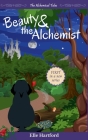 Beauty and the Alchemist By Elle Hartford Cover Image