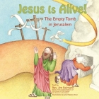 Jesus is Alive: The Empty Tomb in Jerusalem Cover Image