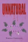 Unnatural By Nikole Gesualdi Cover Image