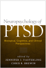 Neuropsychology of PTSD: Biological, Cognitive, and Clinical Perspectives Cover Image