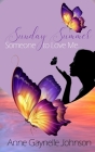 Sunday Summer: Someone to Love Me... Cover Image