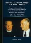 'Intimately Associated for Many Years': George K. A. Bell's and Willem A. Visser't Hooft's Common Life-Work in the Service of the Church Universal Â 