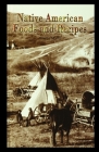 Native American Foods and Recipes By Sharon Moore Cover Image