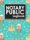 Notary Public Logbook: Notarial Record Book, Notary Public Book, Notary Ledger Book, Notary Record Book Template, Cute Beach Cover Cover Image