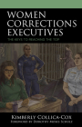 Women Corrections Executives: The Keys to Reaching the Top Cover Image