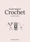 Pocket Book of Crochet By Claire Gelder Cover Image