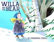 Willa and the Bear By Philomena O'Neill Cover Image
