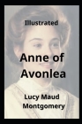 Anne of Avonlea: Illustrated Cover Image