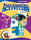Brain-Compatible Activities, Grades 6-8 Cover Image