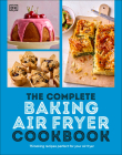 The Complete Baking Air Fryer Cookbook Cover Image