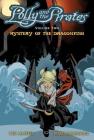 Polly and the Pirates Vol. 2: Mystery of the Dragonfish Cover Image