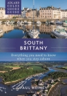 Adlard Coles Shore Guide: South Brittany: Everything you need to know when you step ashore (Adlard Coles Shore Guides) Cover Image