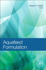 Aquafeed Formulation By Sergio F. Nates (Editor) Cover Image