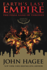 Earth's Last Empire: The Final Game of Thrones By John Hagee, John Hagee (Editor) Cover Image