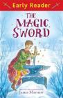 The Magic Sword (Early Reader) Cover Image