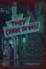 They Crawl on Walls Cover Image