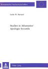 Studies in Athanasius' Apologia Secunda (Europaeische Hochschulschriften / European University Studie #467) By Leslie W. Barnard Cover Image