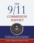 The 9/11 Commission Report: Final Report of the National Commission on Terrorist Attacks Upon the United States By Lee Hamilton, National Commission on Terrorist Attacks, Thomas H. Kean Cover Image