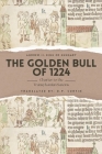 The Golden Bull of 1224: Charter to the Transylvanian Saxons Cover Image