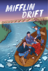 Mifflin Drift By Matthew Eley, Larry Eley Cover Image