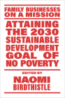 Attaining the 2030 Sustainable Development Goal of No Poverty By Naomi Birdthistle (Editor) Cover Image