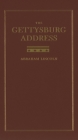 The Gettysburg Address By Abraham Lincoln Cover Image