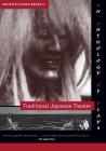 Traditional Japanese Theater: An Anthology of Plays (Translations from the Asian Classics) By Karen Brazell (Editor) Cover Image