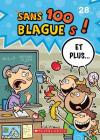 100 Blagues! Et Plus... N° 28 By Julie Lavoie, Dominique Pelletier (Illustrator) Cover Image