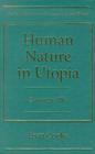 Human Nature in Utopia: Zamyatin's We (SRLT) Cover Image