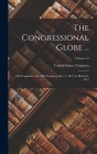 The Congressional Globe ...: 23D Congress to the 42D Congress, Dec. 2, 1833, to March 3, 1873; Volume 12 By United States Congress (Created by) Cover Image