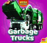 Garbage Trucks (Mega Machines) By Aaron Carr Cover Image