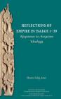 Reflections of Empire in Isaiah 1-39: Responses to Assyrian Ideology By Shawn Aster Cover Image