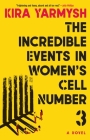 The Incredible Events in Women's Cell Number 3 Cover Image