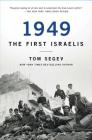1949 the First Israelis By Tom Segev Cover Image