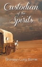 Custodian of the Spirits Cover Image