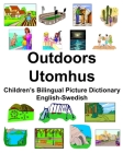 English-Swedish Outdoors/Utomhus Children's Bilingual Picture Dictionary Cover Image